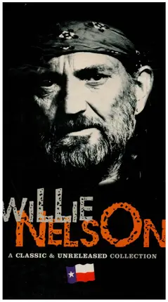 Willie Nelson - A Classic & Unreleased Collection