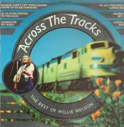 LP - Willie Nelson - Across The Tracks