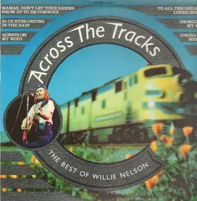 Willie Nelson - Across The Tracks