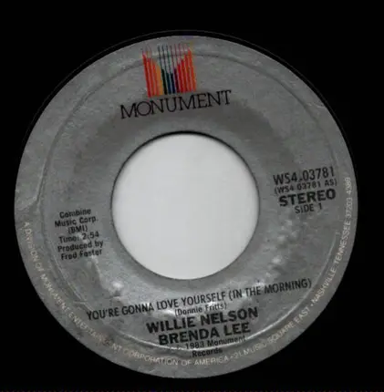 Willie Nelson And Brenda Lee - You're Gonna Love Yourself (In The Morning)