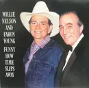 LP - Willie Nelson And Faron Young - Funny How Time Slips Away