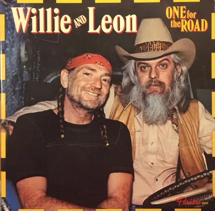Willie Nelson And Leon Russell - One for the Road