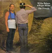 LP - Willie Nelson And Roger Miller - Old Friends