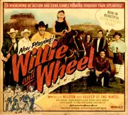 CD - Willie Nelson & Asleep At The Wheel - Willie And The Wheel - Digipak