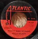 7inch Vinyl Single - Willie Nelson - Bloody Mary Morning