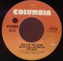 7inch Vinyl Single - Willie Nelson - Blue Eyes Crying In The Rain / Bandera