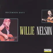 Willie Nelson - December Days