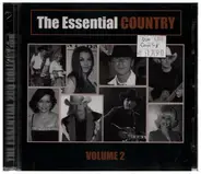 Willie Nelson / Dolly Parton / Rosanne Cash a.o. - The Essential Country Volume 2