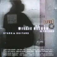 Willie Nelson & Friends Of Willie Nelson - Stars & Guitars