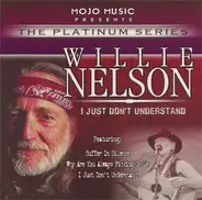 Willie Nelson - I Just Don't Understand