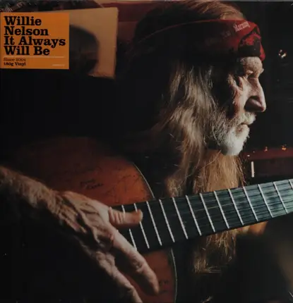 Willie Nelson - It Always will be