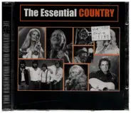 Willie Nelson / Johnny Cash / Dolly Parton a.o. - The Essential Country