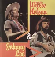 Willie Nelson & Johnny Lee - Willie Nelson & Johnny Lee