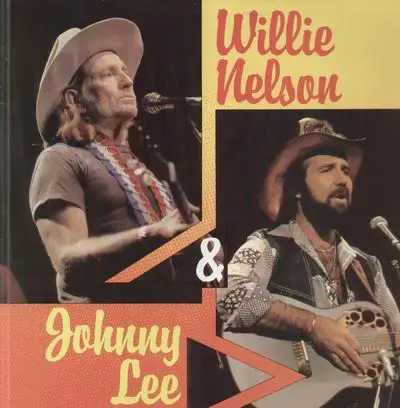 Willie Nelson & Johnny Lee - Willie Nelson & Johnny Lee