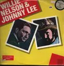 LP - Willie Nelson & Johnny Lee - Willie Nelson & Johnny Lee
