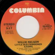 Willie Nelson - Little Old Fashioned Karma