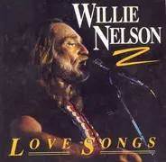 Willie Nelson - Love Songs