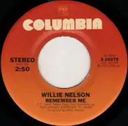 Willie Nelson - Remember Me / Time Of The Preacher