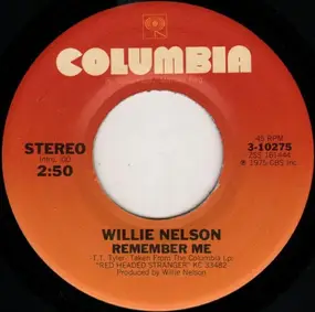 Willie Nelson - Remember Me / Time Of The Preacher