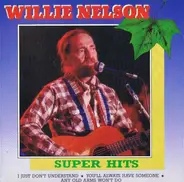 Willie Nelson - Super Hits [1999]