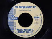 Willie Nelson & Shirley Collie - You Dream About Me