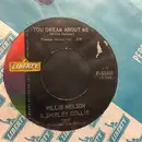 7inch Vinyl Single - Willie Nelson & Shirley Collie - You Dream About Me