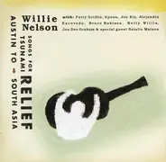 Willie Nelson - Songs For Tsunami Relief (Austin To South Asia)