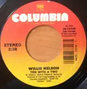7inch Vinyl Single - Willie Nelson - Ten With A Two