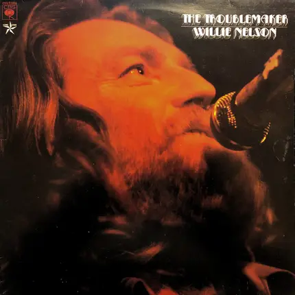 Willie Nelson - The Troublemaker