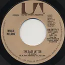 7inch Vinyl Single - Willie Nelson - The Last Letter / There Goes A Man