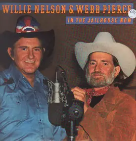 Willie Nelson - In The Jailhouse Now