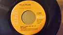 7inch Vinyl Single - Willie Nelson - What Can You Do To Me Now?