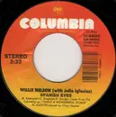 7inch Vinyl Single - Willie Nelson With Julio Iglesias - Spanish Eyes / Ole Buttermilk Sky