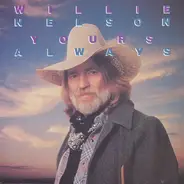 Willie Nelson - Yours Always