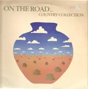 LP - Willie Nelson, Johnny Cash a.o. - On The Road... Country Collection