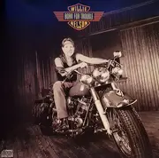 CD - Willie Nelson - Born For Trouble