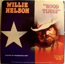7inch Vinyl Single - Willie Nelson - Good Times