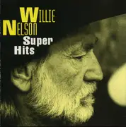 CD - Willie Nelson - Super Hits