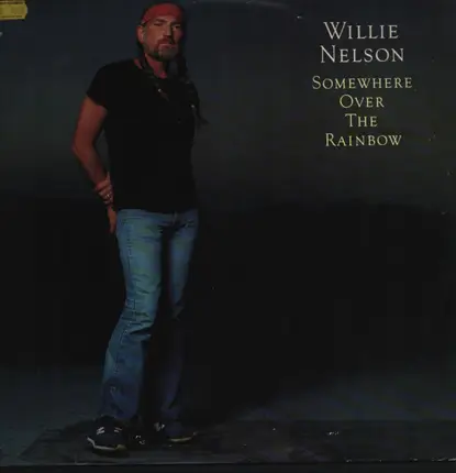 Willie Nelson - Somewhere Over the Rainbow