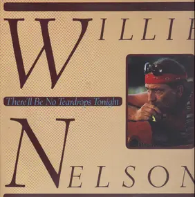 Willie Nelson - There'll Be No Teardrops Tonight