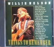 CD - Willie Nelson - Things To Remember