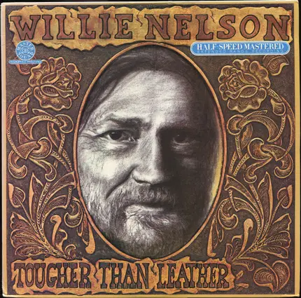 Willie Nelson - Tougher Than Leather