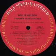 LP - Willie Nelson - Tougher Than Leather - Half-Speed Mastered