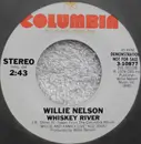 7inch Vinyl Single - Willie Nelson - Whiskey River