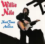 CD - Willie Nile - Hard Times In America