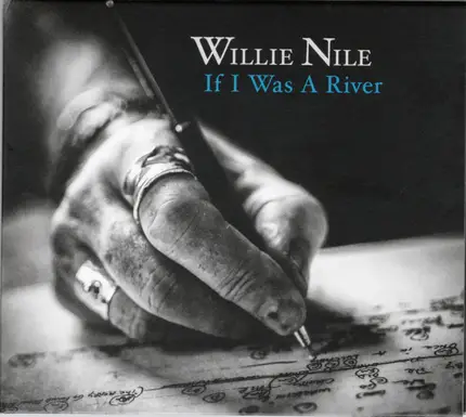 Willie Nile - If I Was a River