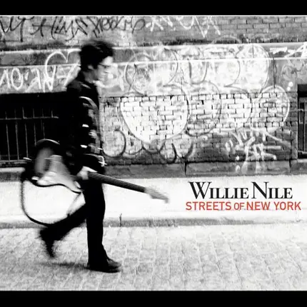 Willie Nile - Streets of New York