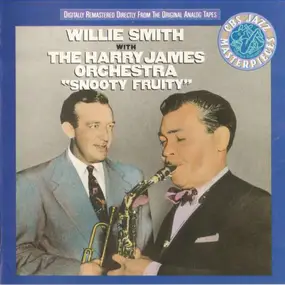 Willie Smith - 'Snooty Fruity'
