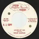 7inch Vinyl Single - Willie Samples - Lover Let Go / Beautiful Dreamer