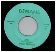 Willie Swanson - Come Back Again / Stop